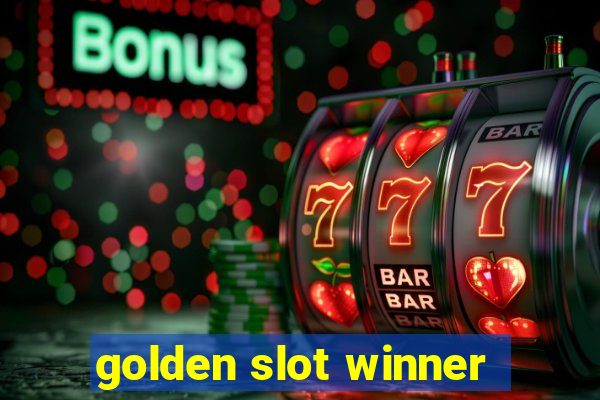 golden slot winner