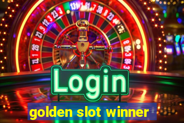 golden slot winner