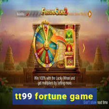 tt99 fortune game