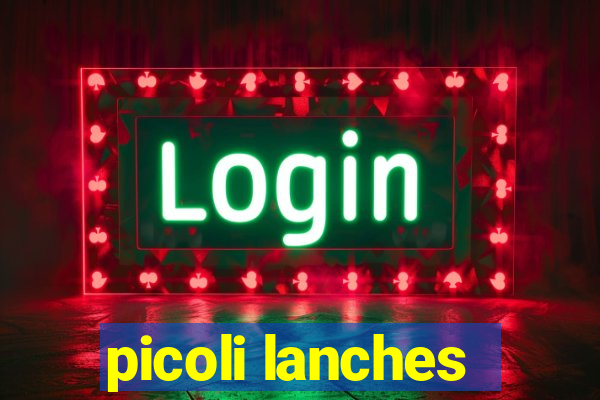 picoli lanches