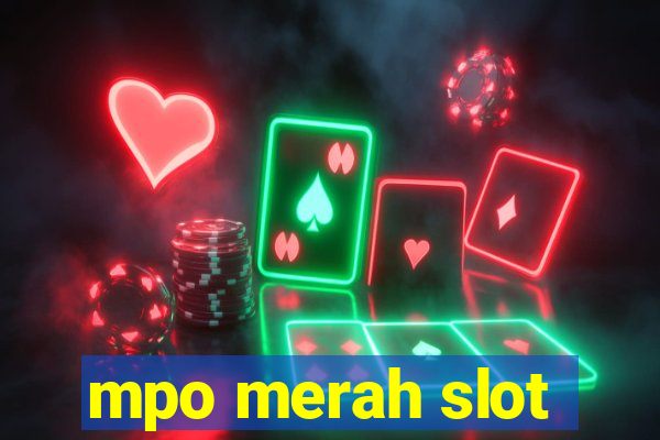 mpo merah slot