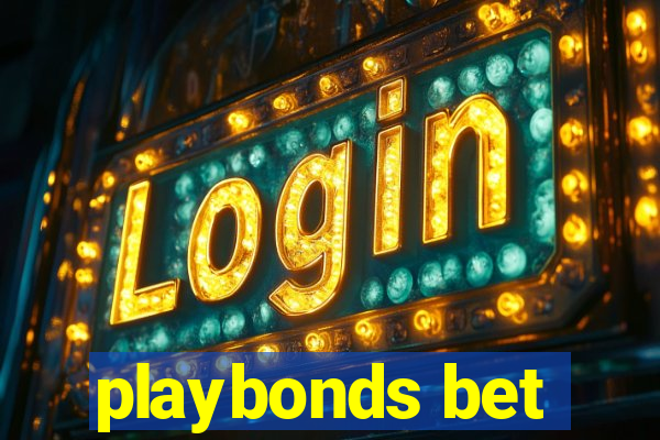 playbonds bet