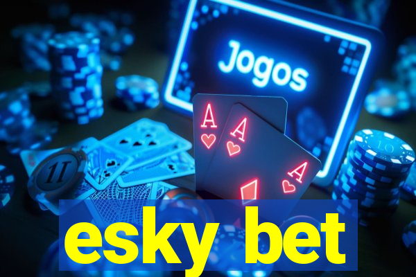 esky bet