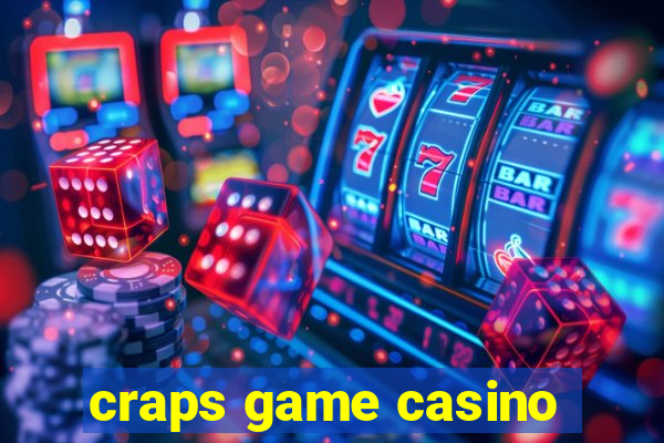 craps game casino