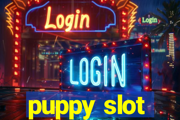 puppy slot