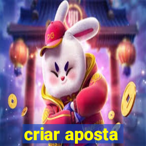 criar aposta