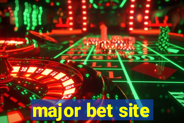 major bet site