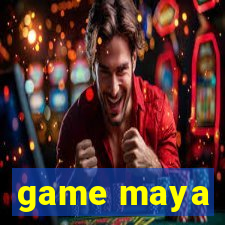 game maya