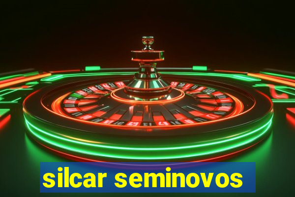 silcar seminovos