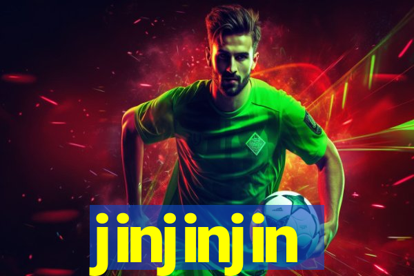 jinjinjin