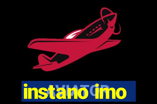 instano imo