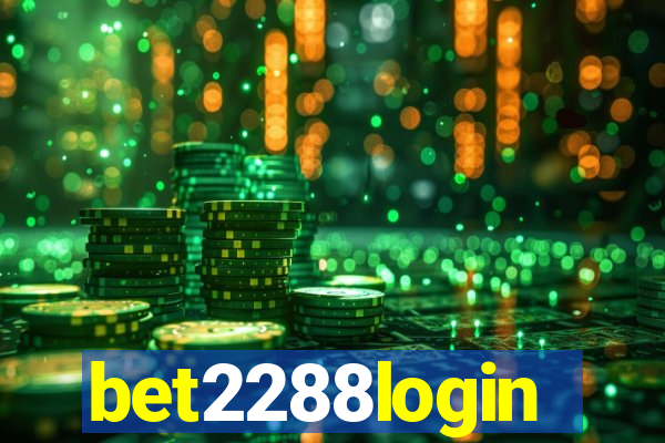 bet2288login