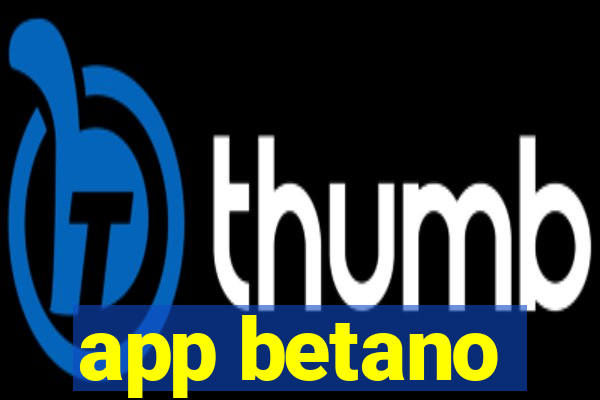 app betano