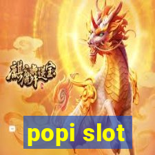 popi slot