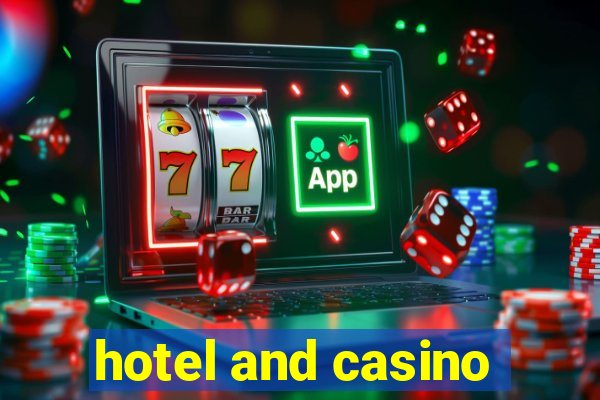 hotel and casino