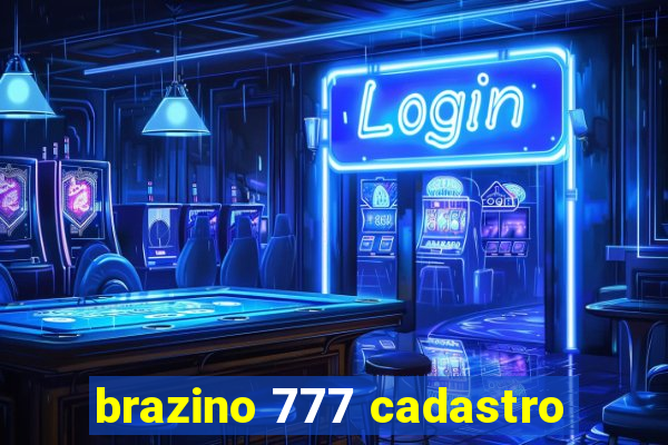 brazino 777 cadastro