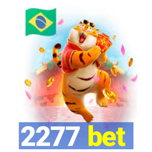 2277 bet