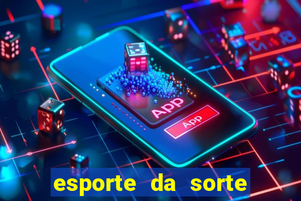 esporte da sorte jogo da mina