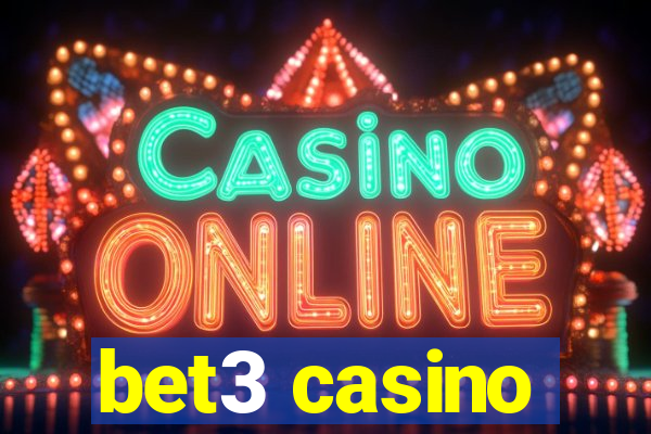 bet3 casino