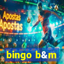 bingo b&m