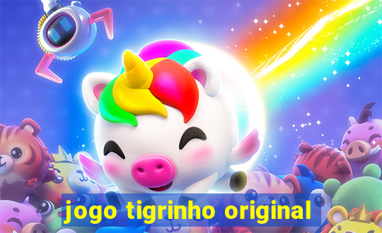 jogo tigrinho original