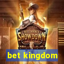 bet kingdom