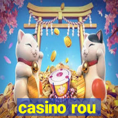 casino rou