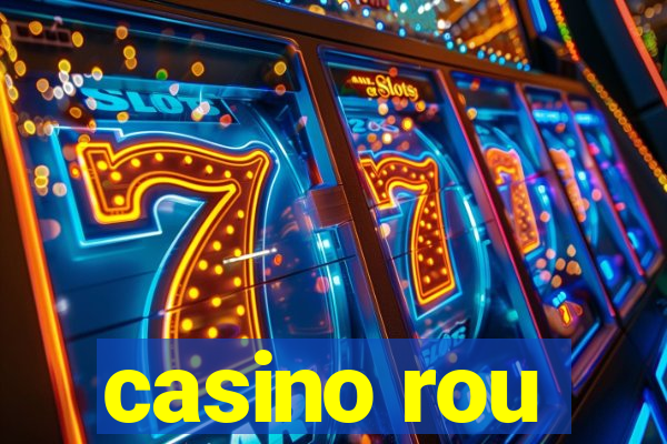 casino rou