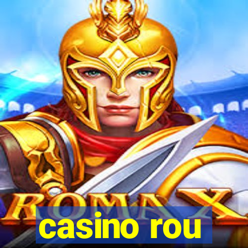 casino rou