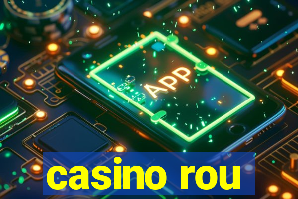 casino rou