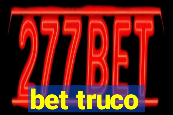 bet truco