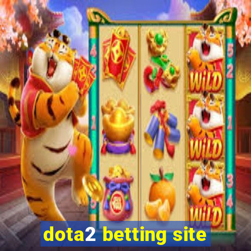 dota2 betting site