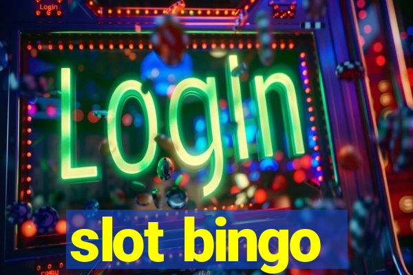 slot bingo