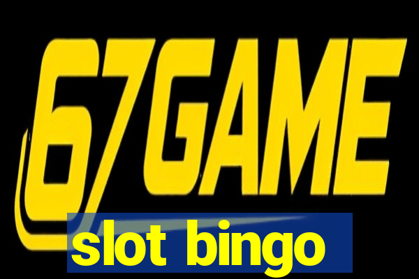 slot bingo