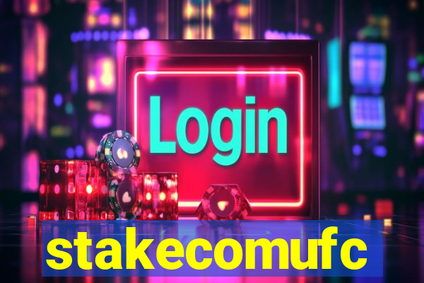 stakecomufc