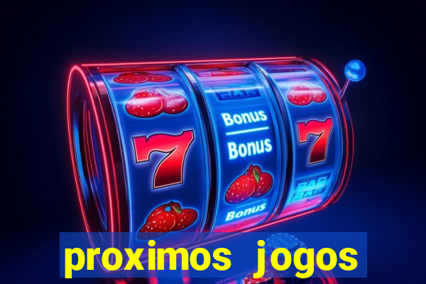 proximos jogos brasileiro serie a