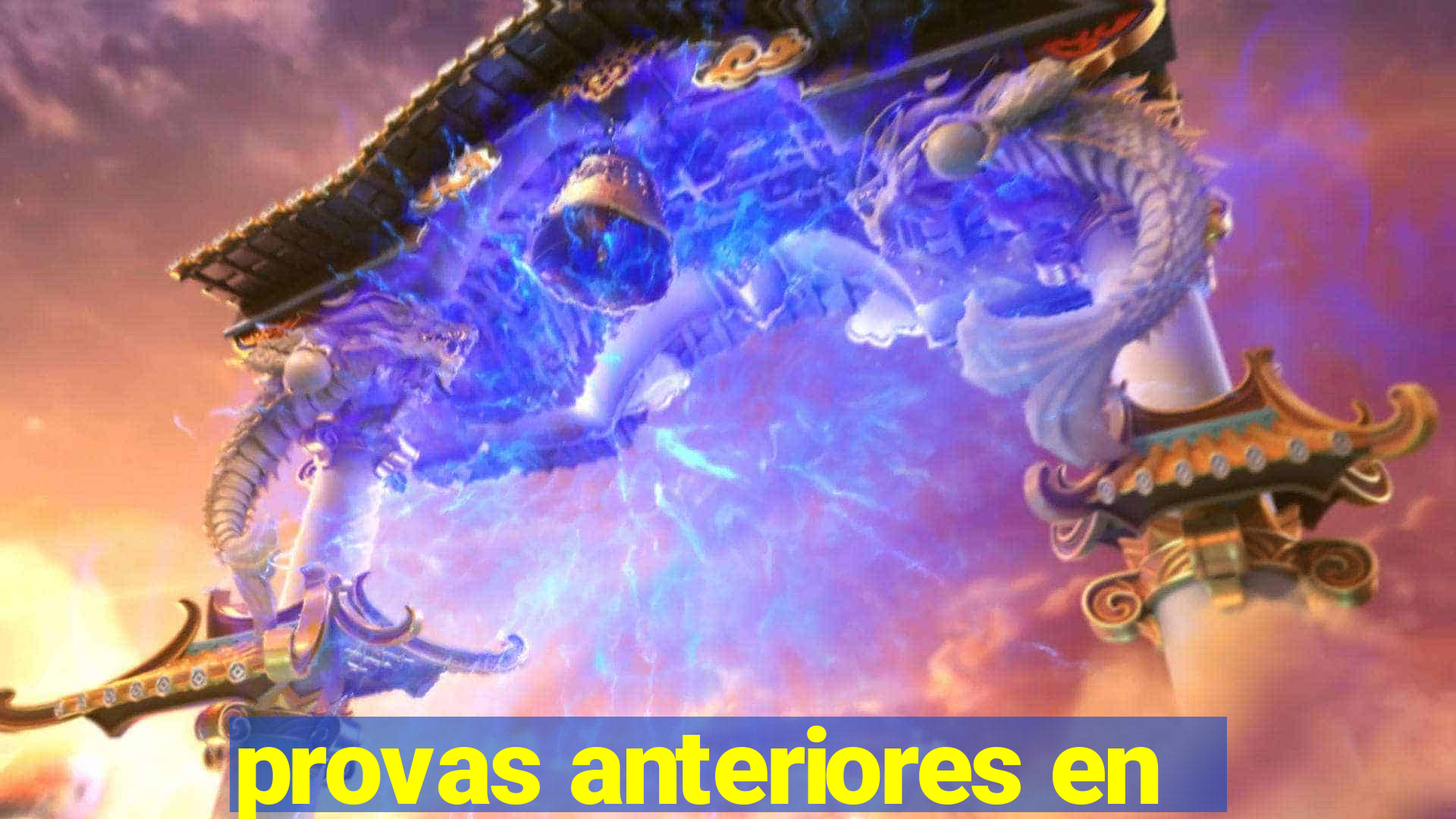 provas anteriores en