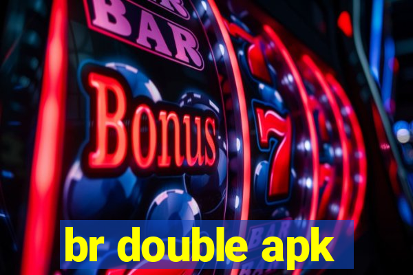 br double apk