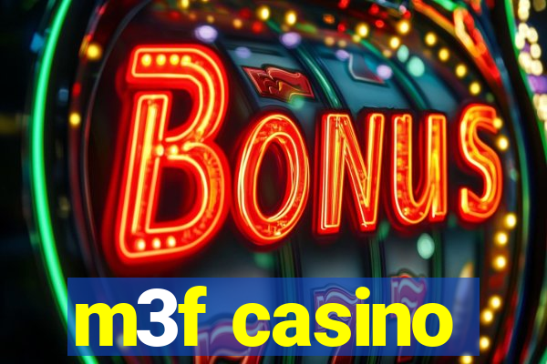 m3f casino