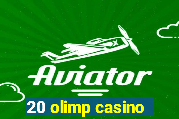 20 olimp casino