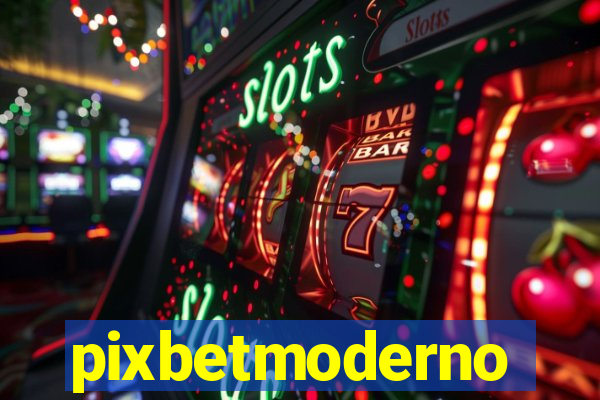 pixbetmoderno