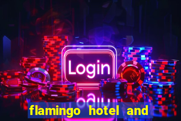 flamingo hotel and casino address