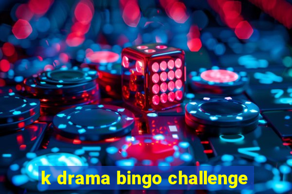 k drama bingo challenge