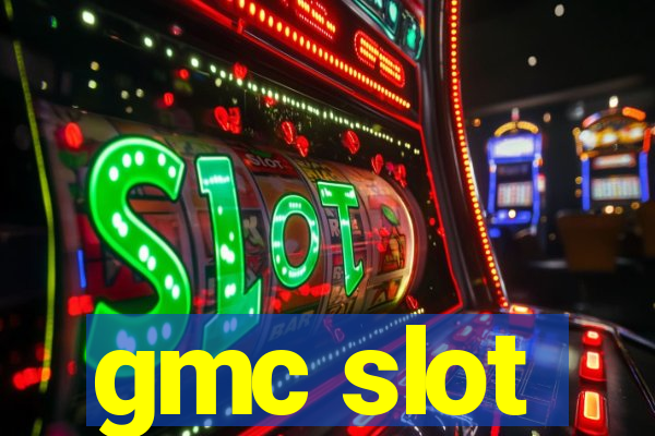 gmc slot