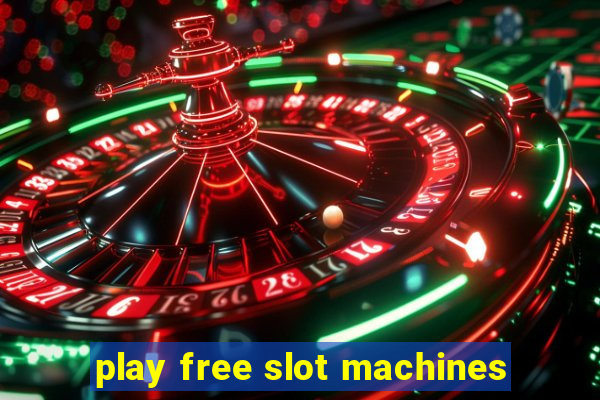 play free slot machines