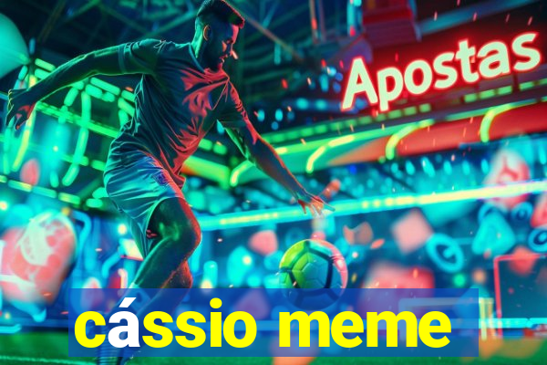 cássio meme