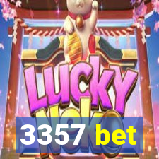 3357 bet