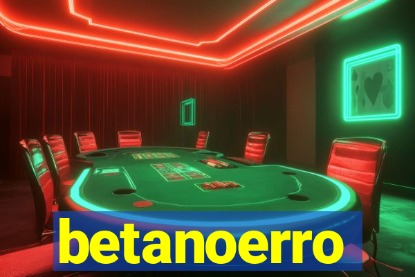 betanoerro