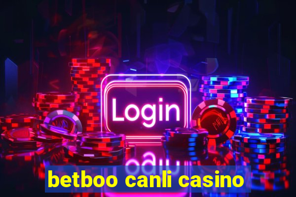 betboo canli casino