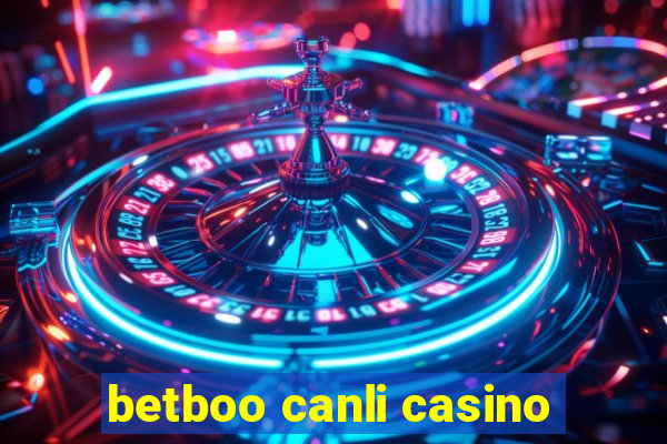 betboo canli casino